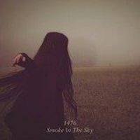 1476 - Smoke In The Sky