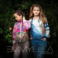 Emmy & Ella - Ingen Som Du