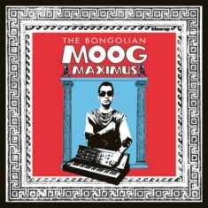 Bongolian - Moog Maximus