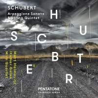 Schubert Franz - Arpeggione Sonata / String Quintet