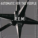 R.E.M. - Automatic For The People