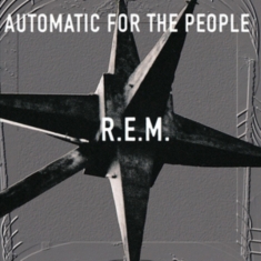 R.E.M. - Automatic For The People