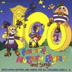 Blandade Artister - 100 Favourite Nursery Rhymes & Song