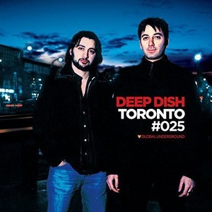 Deep Dish - Global Underground #25: Deep D