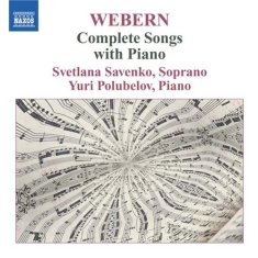 Webern: Savenko/ Polubelov - Complete Songs