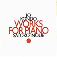 Kondo Jo - Works For Piano