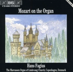 Mozart Wolfgang Amadeus - Mozart On Organ