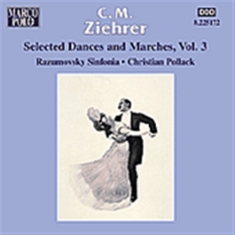 Ziehrer Carl Michael - Complete Orchestral Works Vol