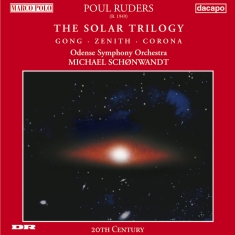 Ruders Poul - Solar Trilogy: Gong, Xenith & Coron