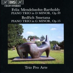 Mendelssohn Felix - Piano Tri/Smetana