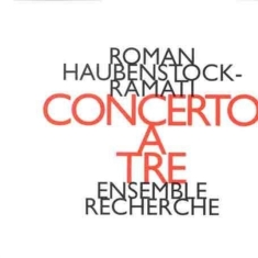 Haubenstock-Ramati - Concerto A Tre