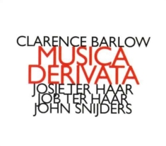 Barlow Clarence - Musica Derivata