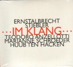 Stiebler Ernstalbrecht - Im Klang