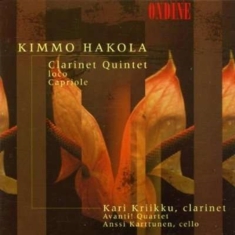Hakola Kimmo - Clarinet Quintet, Capriole, Lo