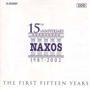 Naxos 15Th Anniversary - The Best Of
