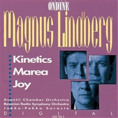 Lindberg Magnus - Kinetics, Marea, Joy