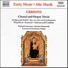 Gibbons Orlando - Choir & Organ Music