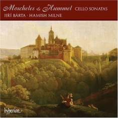 Moscheles/Hummel - Cello Sonatas