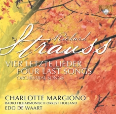 Strauss Richard - Four Last Songs - Orchestral Songs