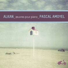 Alkan Charles Valentin - Piano Works