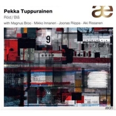 Pekka Tuppurainen - Röd / Blå
