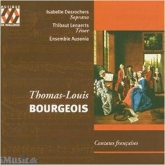 Bourgeois - Cantates Françaises