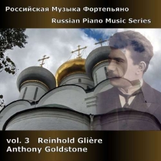 Glierereinhold - Russian Piano Music Vol.3