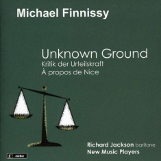 Finnissymichael - Finnissy: Unknown Ground