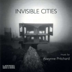 Pritchardalwynne - Invisible Cities