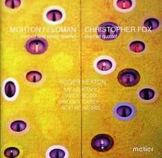 Feldman/Fox - Clarinet & String Quartet