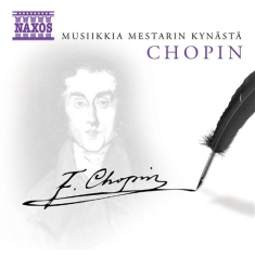 Chopin - Musiikkia Mestarin Kynästä (1 Cd):