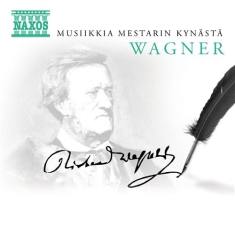 Wagner - Musiikkia Mestarin Kynästä (1 Cd):