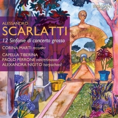 Scarlatti Alessandro - 12 Sinfonie Di Concerto Grosso
