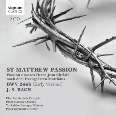 Bach J. S. - St Matthew Passion, Bwv244