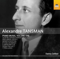 Tansman Alexandre - Piano Music Vol. 1