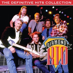 Diamond Rio - Definitive Hits Collection