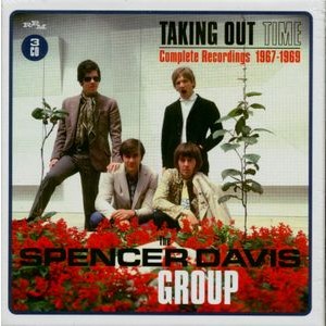Spencer Davis Group - Taking Out TimeComplete 1967-69
