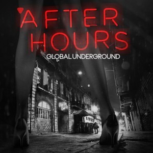 Global Underground - Global Underground - Afterhour