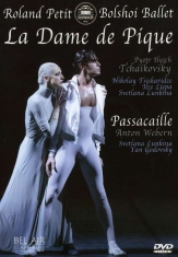 Petit Roland/The Bolshoi Thea - Pique Dame/ Passcaglia