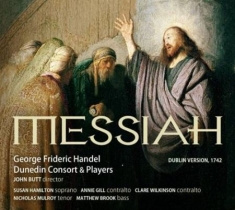 Handel G F - The Messiah (Dublin Version, 1742)