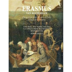 Jordi Savall - Erasmus Van Rotterdam