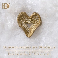 Ensemble Galilei - Surrounded By Angels