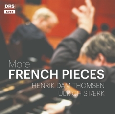 Debussy / Fauré / Saint-Saëns - More French Pieces