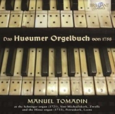 Bruhns / Druckenmüller / Zeyhold / - Husumer Orgelbuch Von 1758 (Das)
