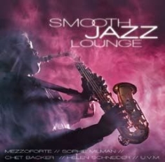 Blandade Artister - Smooth Jazz Lounge in the group CD / Jazz/Blues at Bengans Skivbutik AB (2038835)