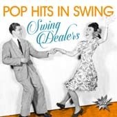Swing Dealers - Pop Hits In Swing in the group CD / Jazz at Bengans Skivbutik AB (2040032)