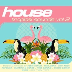 Blandade Artister - HouseTropical Sounds Vol.2