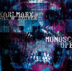 Karl Marx Was A Broker - Monoscope - Ltd.Blue Vinyl