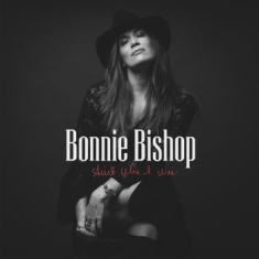 Bishop Bonnie - Ain't Who I Was