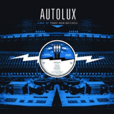 Autolux - Live At Third Man Records